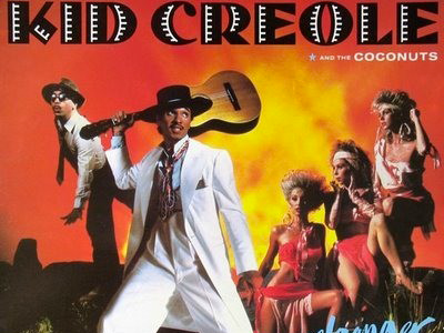 Kid creole and the coconuts